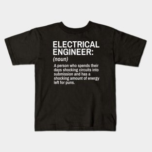 Electrical Engineer Funny Definition Engineer Definition / Definition of an Engineer Kids T-Shirt